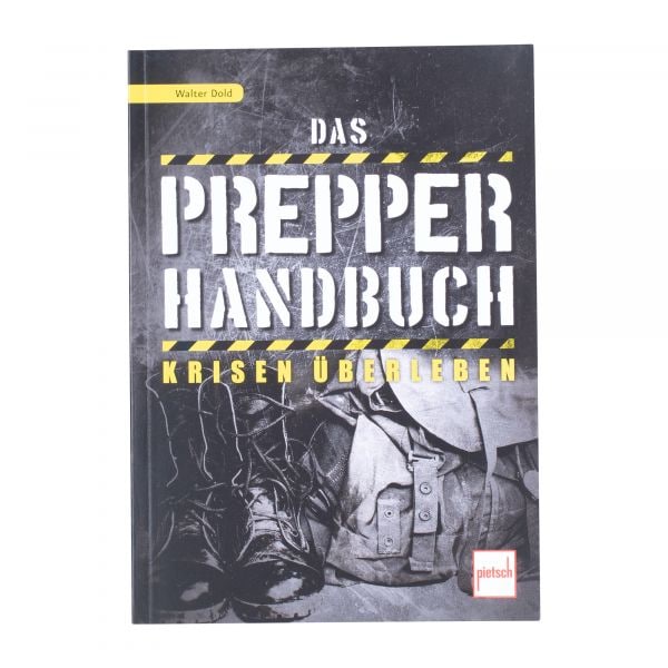 Libro Das Prepper-Handbuch Sopravvivere alle catastrofi