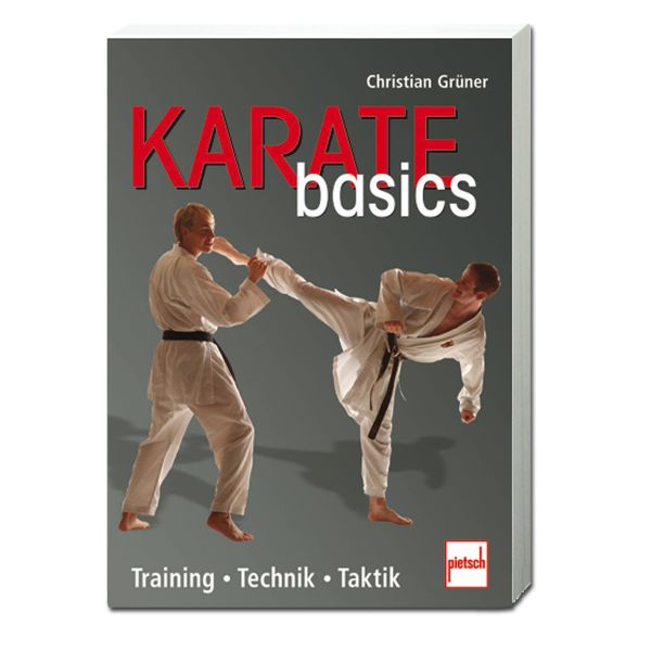 Libro Karate Basics - Training . Technik . Taktik