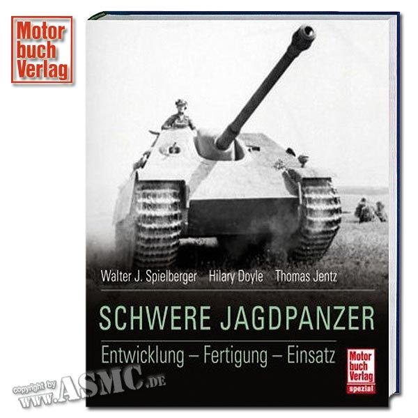 Book Schwere Jagdpanzer - Entwicklung - Fertigung - Einsatz