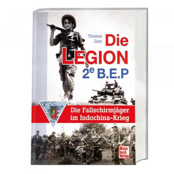 Libro Die Legion 2e B.E.P. - Fallschirmjäger im Indochina-Krieg