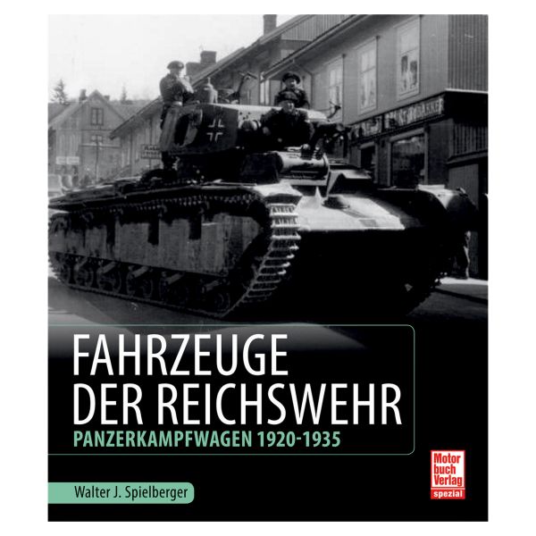 Libro Fahrzeuge der Reichswehr – Panzerkampfwagen 1920-1935