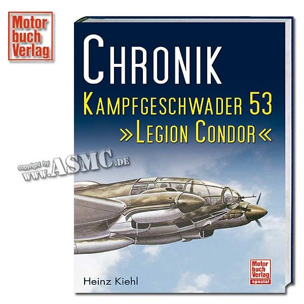 Book Chronik Kampfgeschwader 53 - Legion Condor