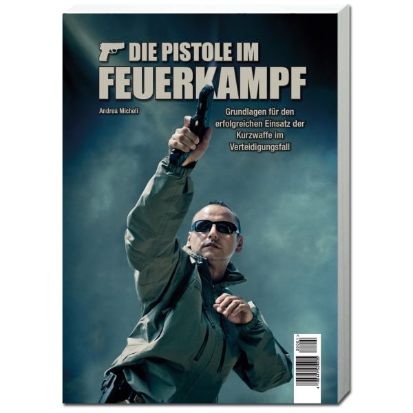 Libro Micheli - Die Pistole im Feuerkampf