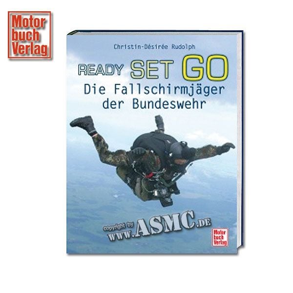 Book Ready Set Go: Die Fallschirmjäger der Bundeswehr