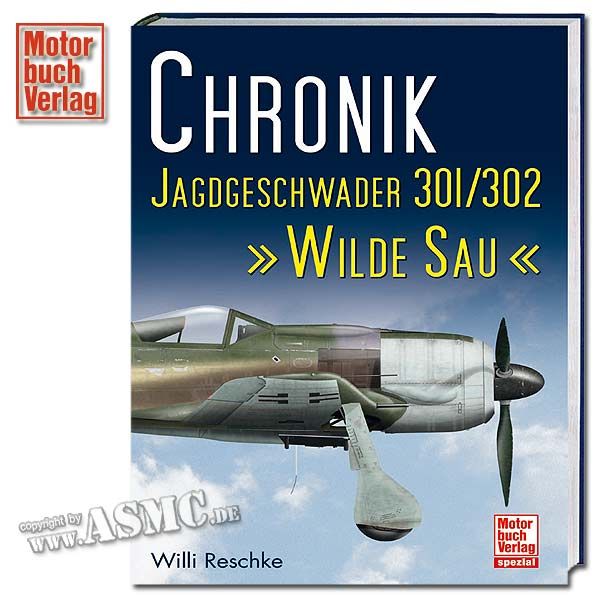 Book Chronik Jagdgeschwader 301/302 Wilde Sau