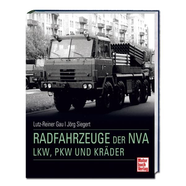 Libro Radfahrzeuge der NVA - LKW PKW und Kräder